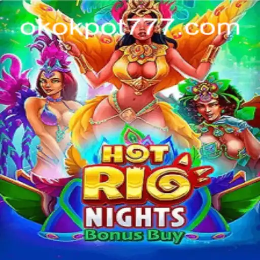 Explorando HotRioNightsBonusBuy: A Excitante Aventura com OKOKPOT